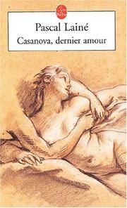 Cover of: Casanova, dernier amour