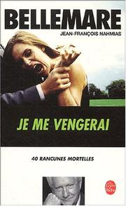 Cover of: Je me vengerai by Pierre Bellemare
