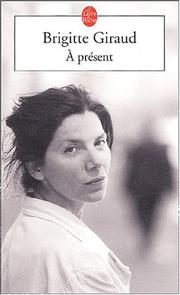 Cover of: A present by Brigitte Giraud