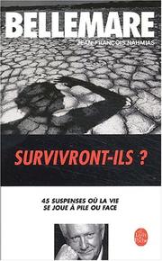 Cover of: Survivront-ils ?  by Pierre Bellemare
