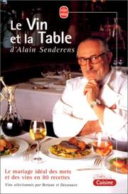Cover of: Le Vin et la Table by Alain Senderens