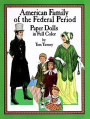 Cover of: American Family of the Federal Period Paper Dolls in Full Color by Tom Tierney