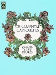 Cover of: Ornamental cartouches by Johann Ulrich Krauss