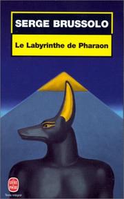 Cover of: Le Labyrinthe du Pharaon