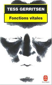 Cover of: Fonctions vitales by Tess Gerritsen, Anne Damour