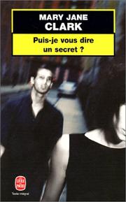Cover of: Puis-je vous dire un secret ?