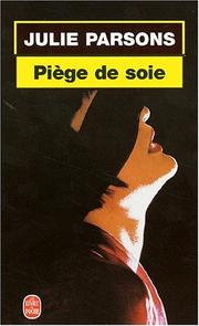 Cover of: Piège de soie