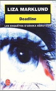 Cover of: Deadline  by Liza Marklund