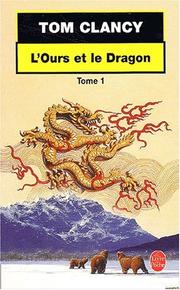 Cover of: L'Ours et le Dragon, tome 1