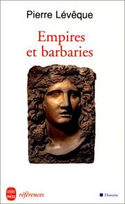 Cover of: Empires et barbaries