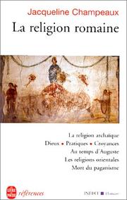 Cover of: La religion romaine by Jacqueline Champeaux