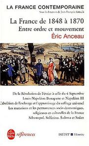 Cover of: La France de 1848 à 1870  by Eric Anceau
