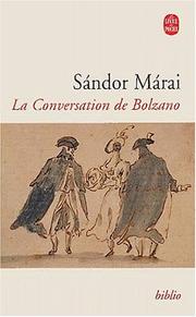 Cover of: Conversation De Bolzano by Sándor Márai