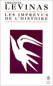 Cover of: Les imprévus de l'histoire by Emmanuel Levinas, Emmanuel Levinas