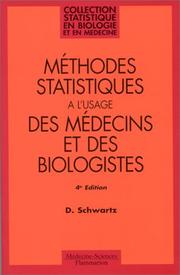 Cover of: Méthodes statistiques à l'usage des médecins et des biologistes by Daniel Schwartz