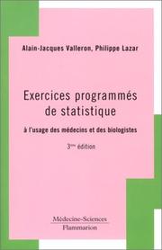 Cover of: Exercices programmés de statistique  by Alain-Jacques Valleron, Philippe Lazar