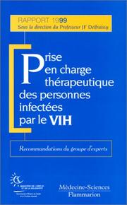 Prise en charge thérapeutique des personnes infectées par le VIH by Jean-François Delfraissy