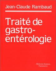 Cover of: Traité de gastro-entérologie