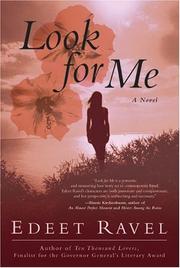 Cover of: Look for me by Edeet Ravel