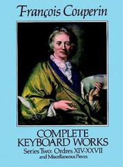 Cover of: Complete Keyboard Works, Series II | Francois Couperin