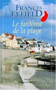 Cover of: Le fantôme de la plage by Frances Fyfield