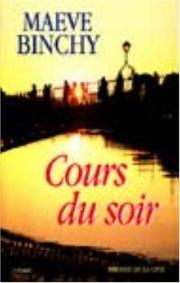 Cover of: Cours du soir by Maeve Binchy