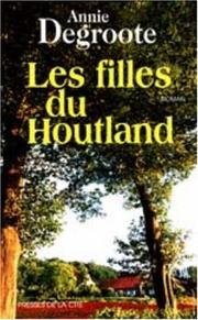 Cover of: Les Filles du Houtland