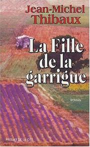 Cover of: La Fille de la garrigue