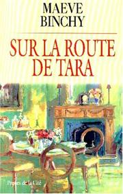 Cover of: Sur la route de Tara by Maeve Binchy