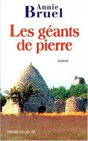Cover of: Les géants de pierre by Annie Bruel