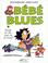Cover of: Bébé blues, tome 8 