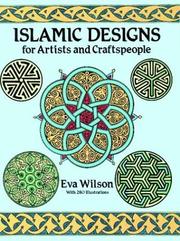 Cover of: Islamic designs for artists and craftpeople by Wilson, Eva
