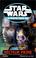 Cover of: Star Wars. Le Nouvel Ordre Jedi 1. Vecteur prime