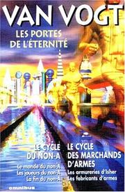 Cover of: Les Portes de l'éternité  by A. E. van Vogt, Jacques Goimard, Boris Vian