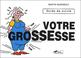 Cover of: Votre grossesse