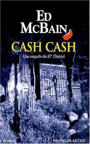 Cover of: Cash Cash : Une enquête du 87e District