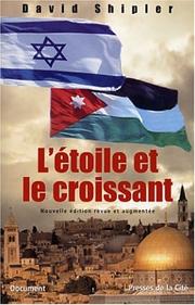 Cover of: L'Etoile et le Croissant by David K. Shipler