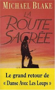 Cover of: La route sacrée