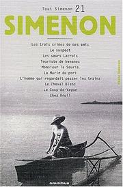 Cover of: Tout Simenon, centenaire tome 21 by Georges Simenon