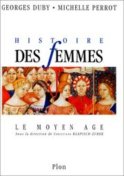 Cover of: Histoire des femmes. Tome II. Le Moyen Age by Georges Duby, Michelle Perrot
