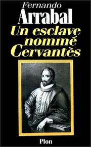 Cover of: Un esclave nomme Cervantes