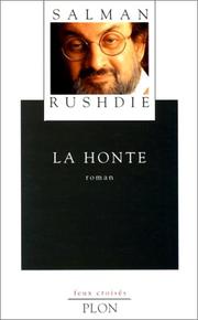 Cover of: La Honte by Salman Rushdie, Jean Guiloineau