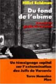 Cover of: Du fond de l'abîme by Hillel Seidman, Nathan Weinstock, Georges Bensoussan