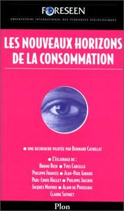 Cover of: Les Nouveaux horizons de la consommation