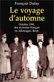 Cover of: Le Voyage d'automne by François Dufay