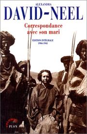 Correspondance avec son mari by Alexandra David-Néel, David, Neel