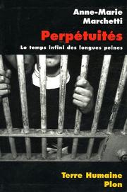 Cover of: Les perpetuites le temps infini des longues peines