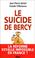 Cover of: Le Suicide de Bercy