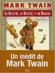 Cover of: Un meurtre, un mystère et un mariage