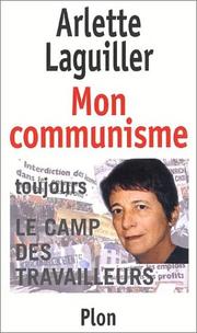 Cover of: Mon Communisme by Arlette Laguiller